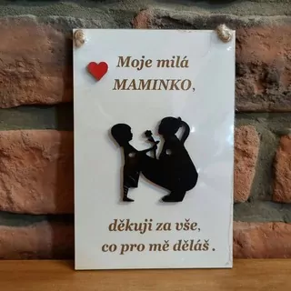 Cedule moje milá maminko K2229